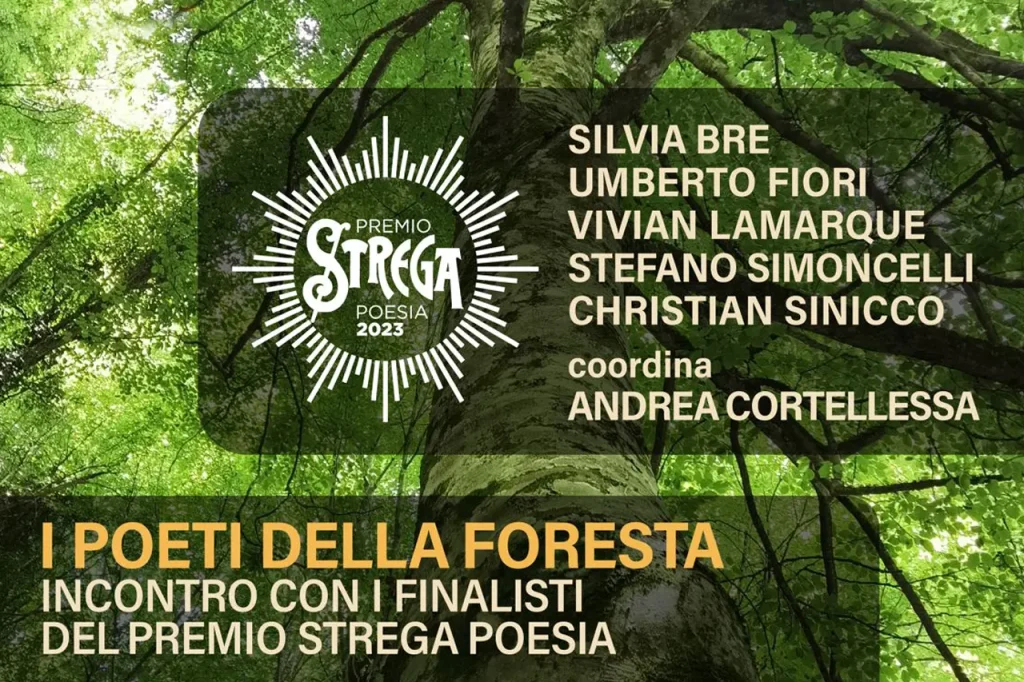 immagine per Incontro con la cinquina finalista al Premio Strega Poesia alla Foresta Umbra