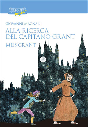 immagine per Alla ricerca del capitano Grant. Miss Grant