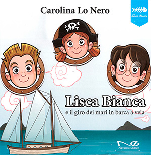 immagine per Lisca Bianca e il giro dei mari in barca a vela