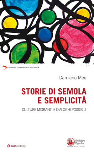 immagine per Storie di semola e semplicità. Culture migranti e dialoghi possibili