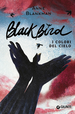 immagine per Blackbird. I colori del cielo