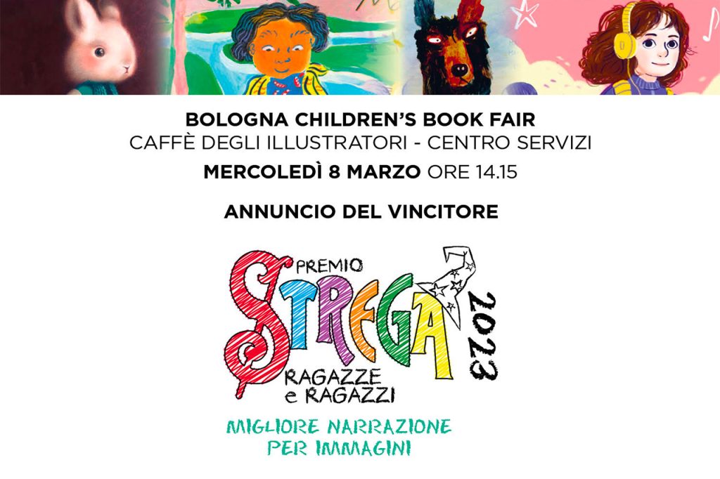 immagine per Il Premio Strega Ragazze e Ragazzi a Bologna Children's Book Fair
